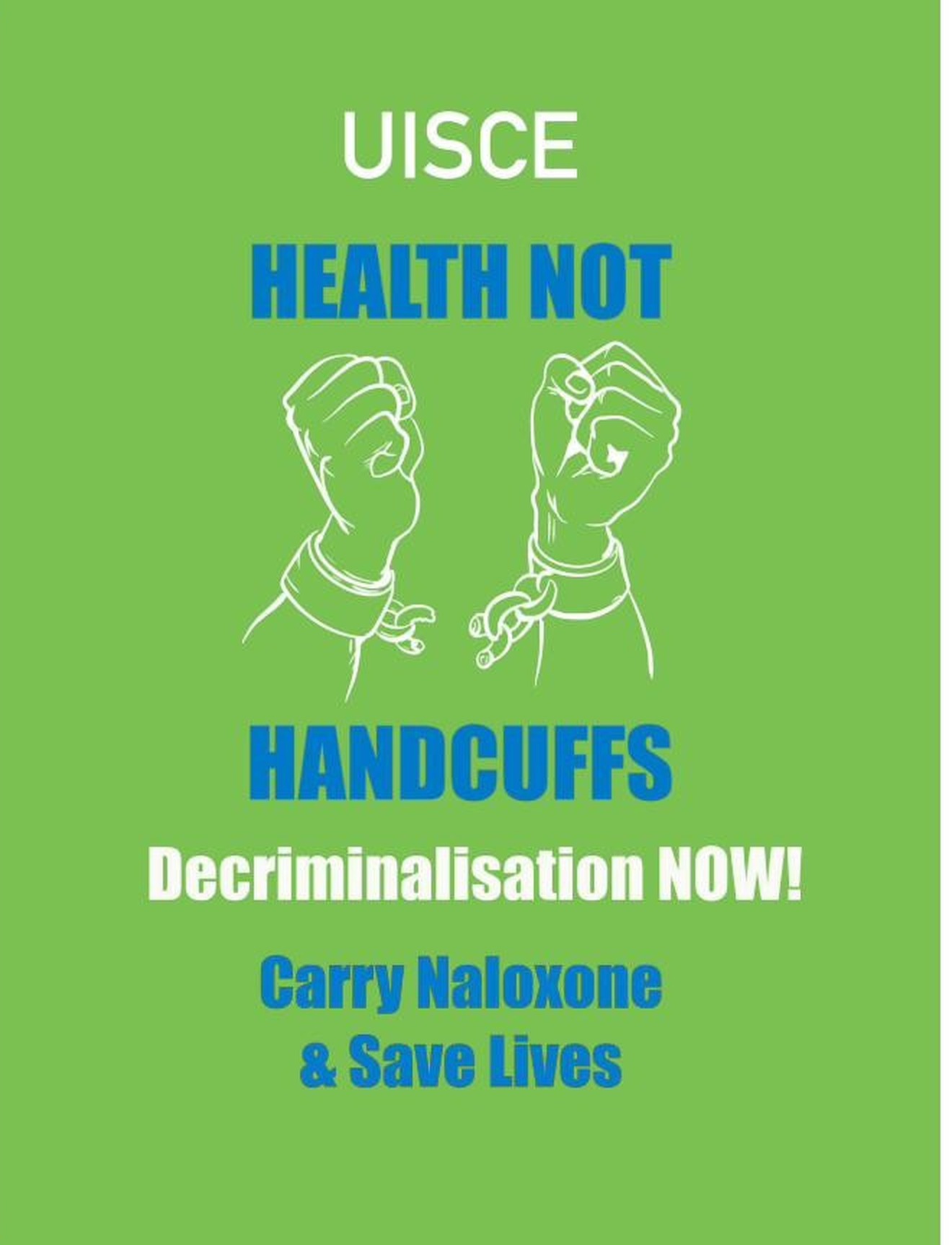 Health not Handcuffs